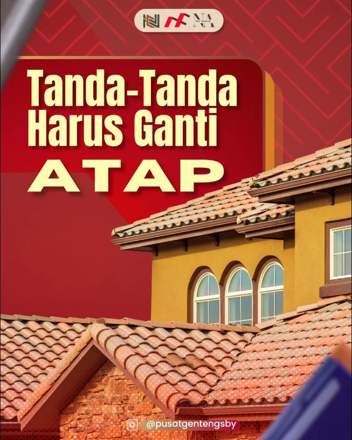 Poster: tanda-tanda harus ganti atap